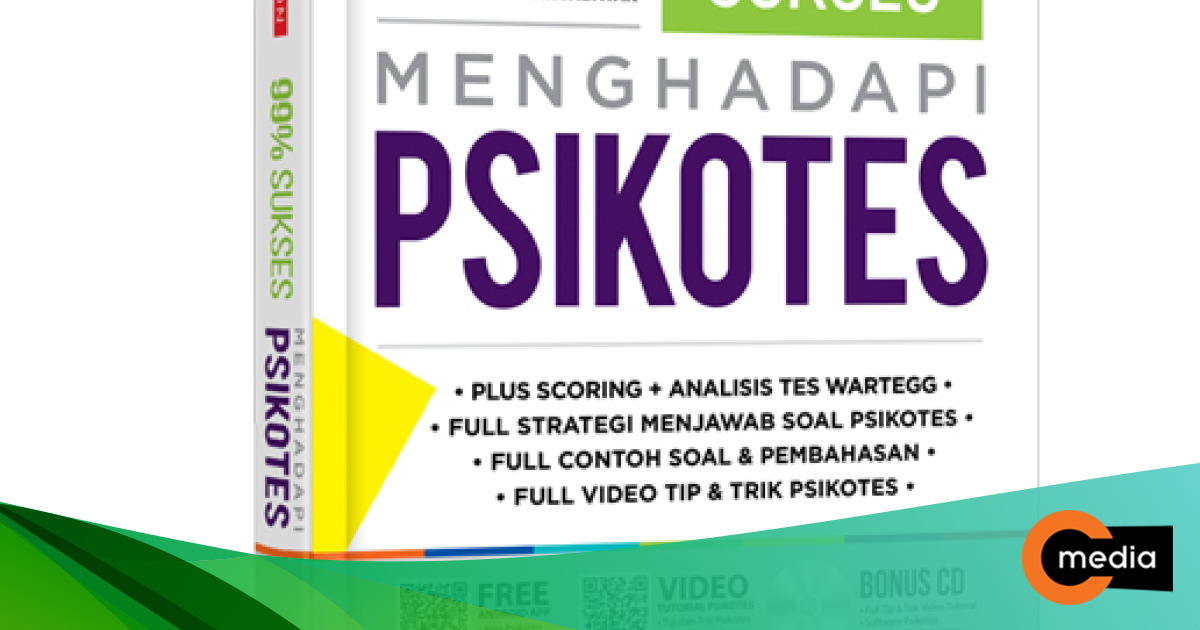 New Edition 99% Sukses Menghadapi Psikotes - CMedia