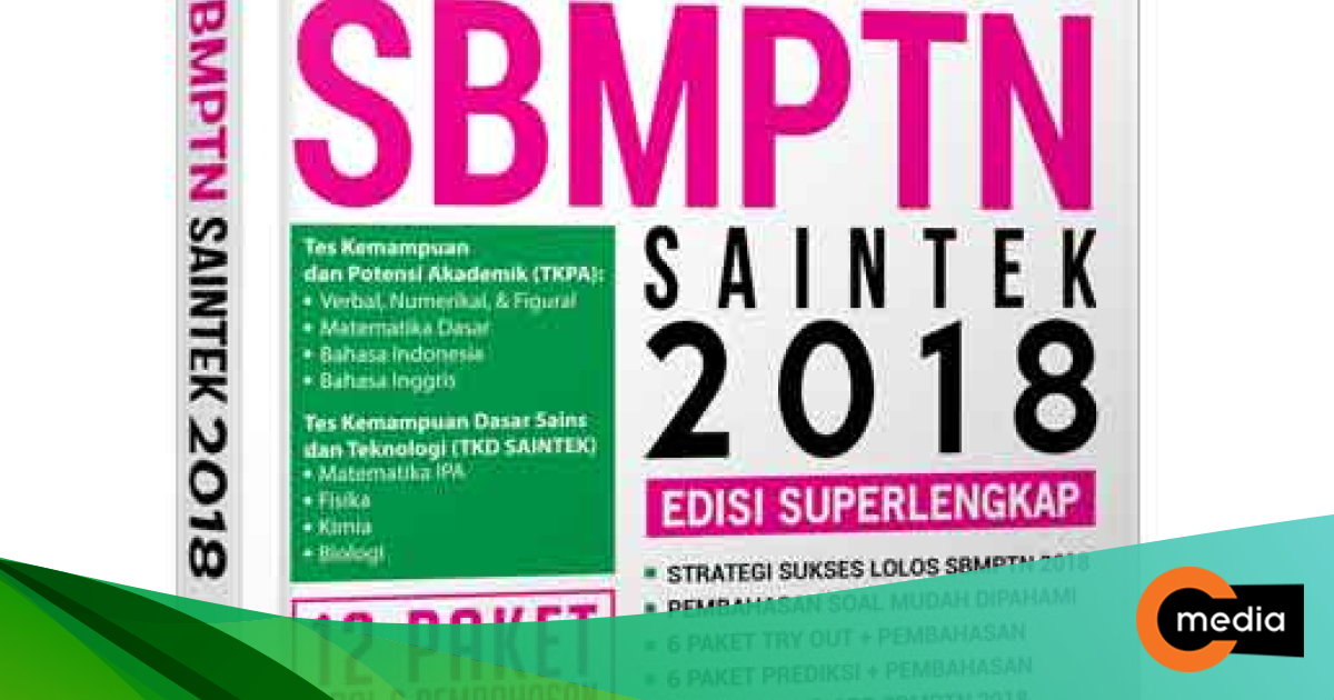 99% Lolos SBMPTN Saintek 2018 - CMedia