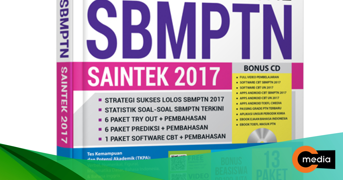 Sikat Habis Semua Soal Sbmptn Saintek 2017 Penerbit Cmedia Sikat Habis Semua Soal Sbmptn Saintek 2017 Penerbit Cmedia