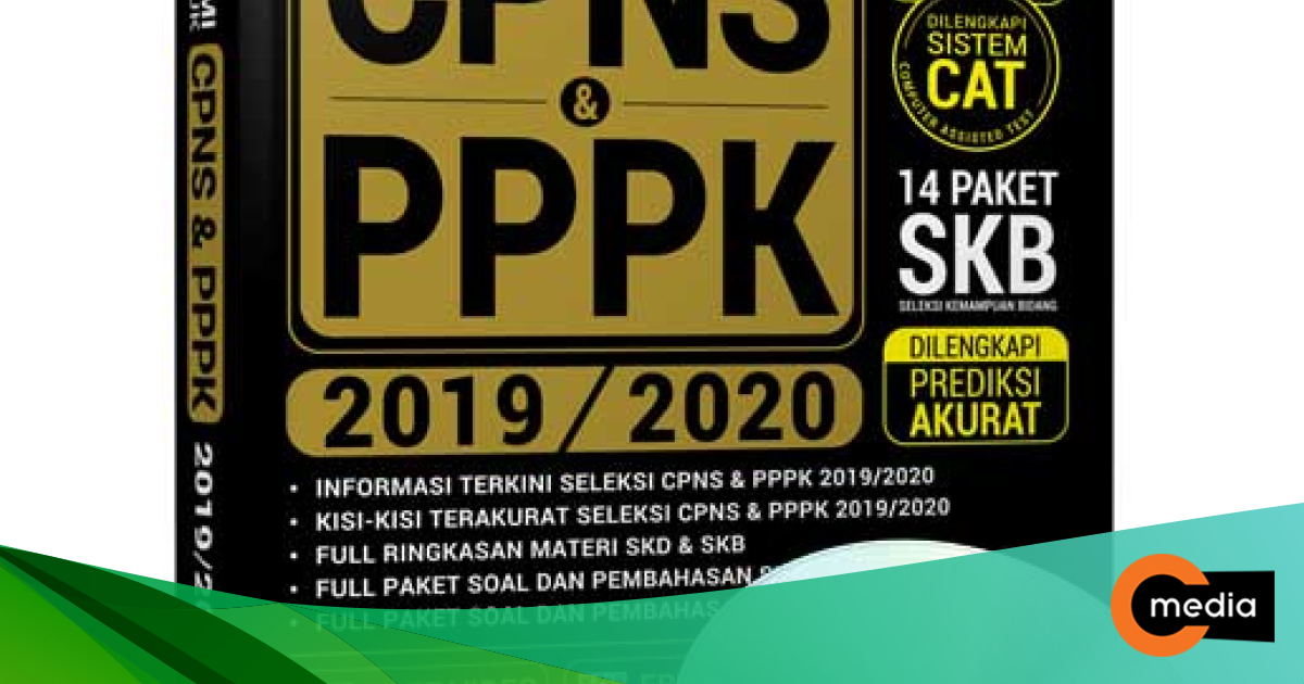 Modul Resmi Seleksi Masuk CPNS PPPK 2020 2020 CMedia Modul Resmi Seleksi Masuk CPNS PPPK 2020 2020 CMedia