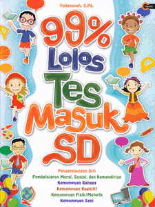 99% Lolos Tes Masuk SD - CMedia